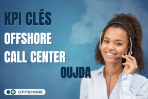 KPI clés call center oujda