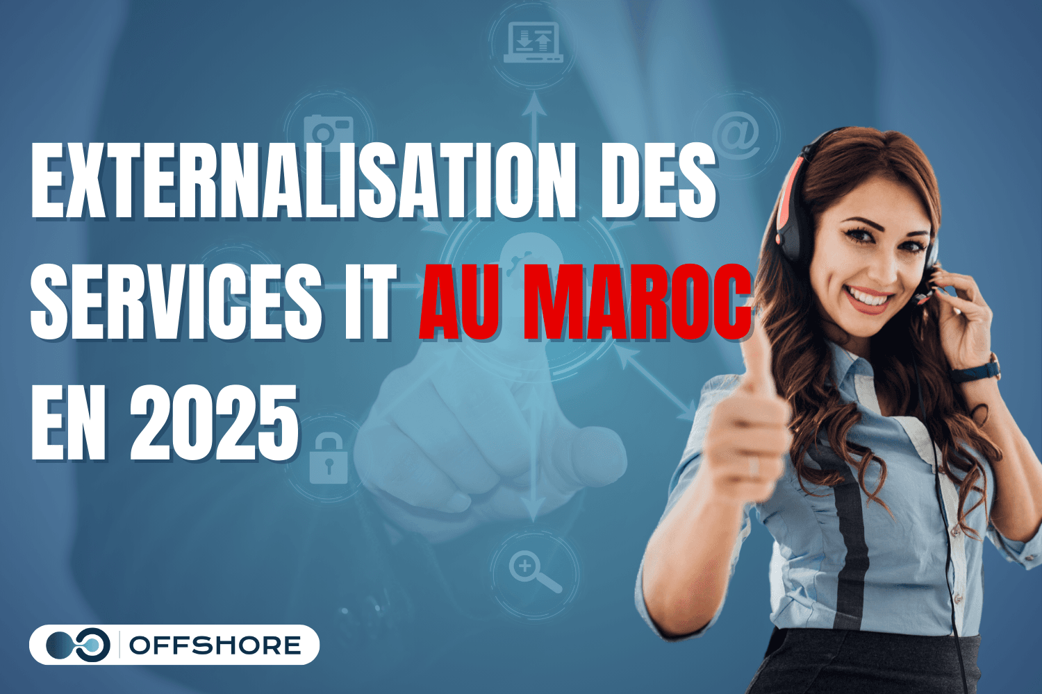 externalisation des services it au maroc